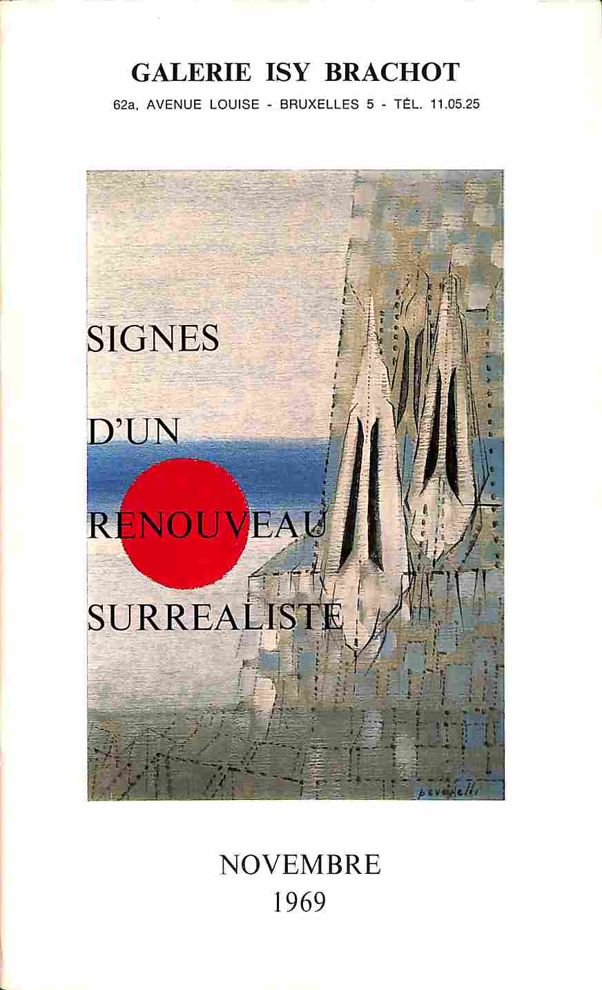 Galerie Isy Brachot. Signes d'un renouveau surrealiste (Catalogue), 1969